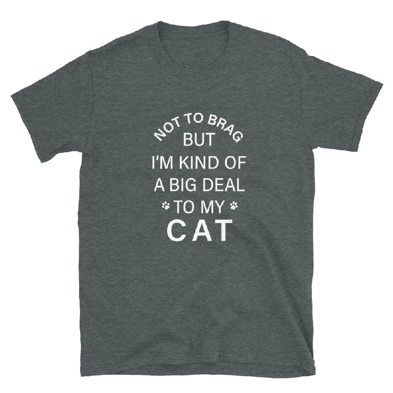 Not To Brag Cat T-Shirt Elegant Women's 