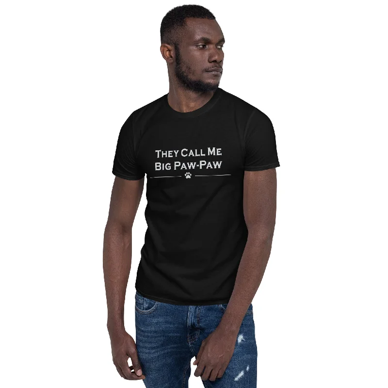 They Call Me Big Paw-Paw T-Shirt Trendy Women's Oversized