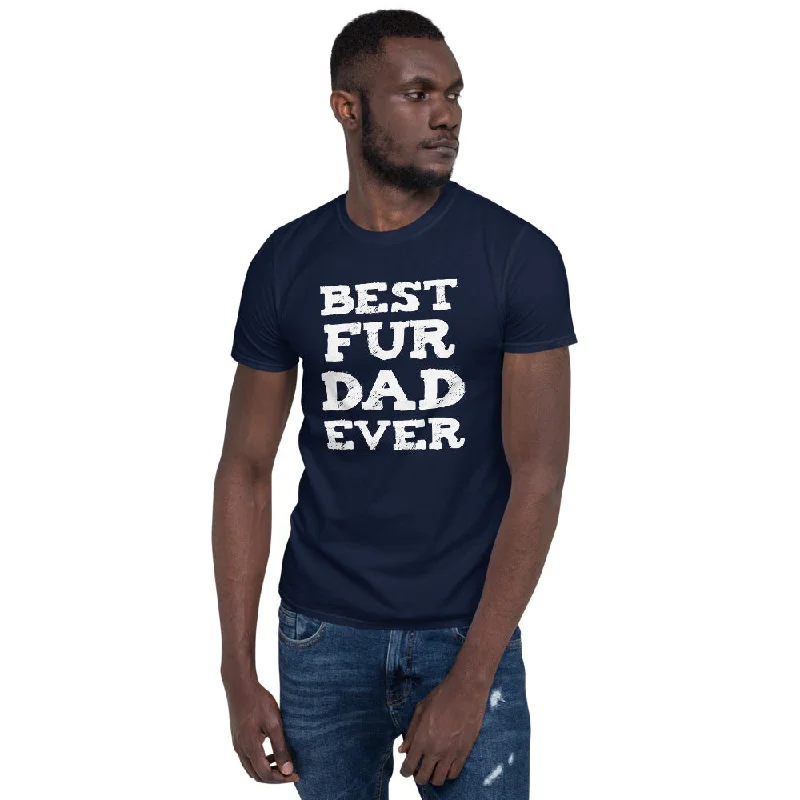 Best Fur Dad Ever T-Shirt Trendy Women's Oversized